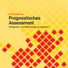 Prognostisches Assessment